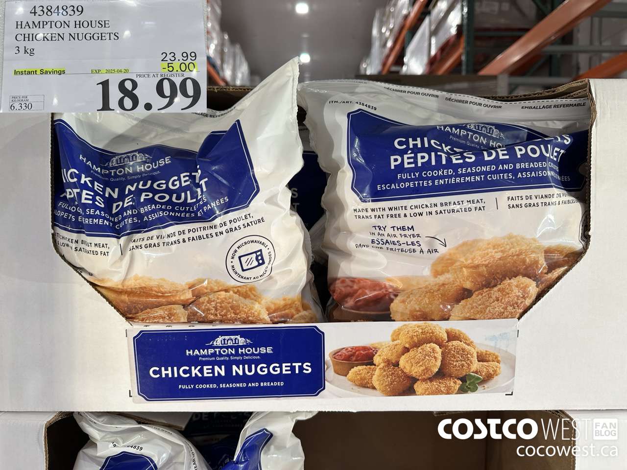 4384839 HAMPTON HOUSE CHICKEN NUGGETS 3 kg ($5.00 INSTANT SAVINGS EXPIRES ON 2025-04-20) $18.99