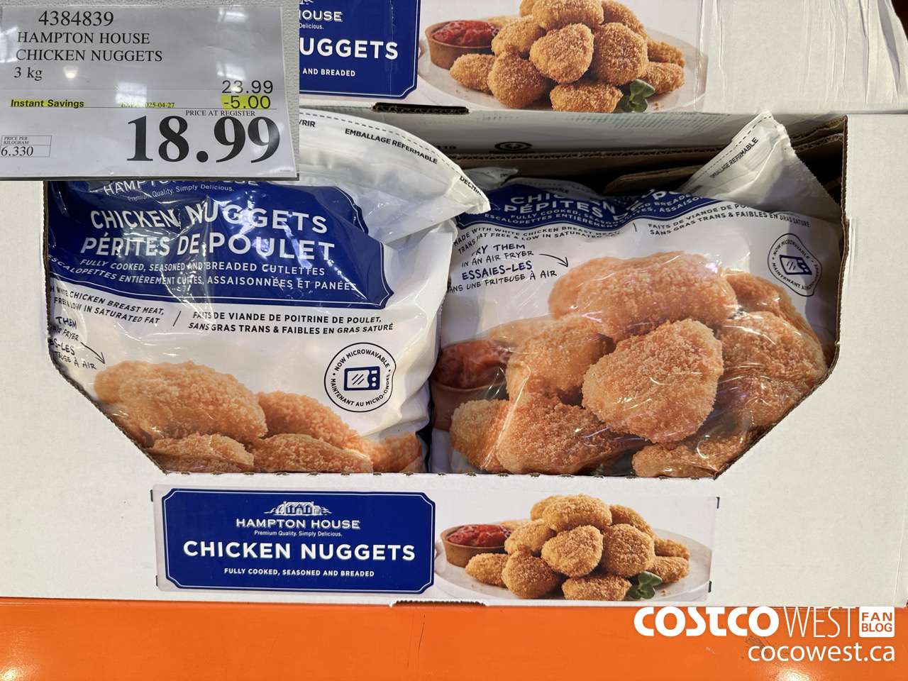 4384839 HAMPTON HOUSE CHICKEN NUGGETS 3 kg ($5.00 INSTANT SAVINGS EXPIRES ON 2025-04-27) $18.99