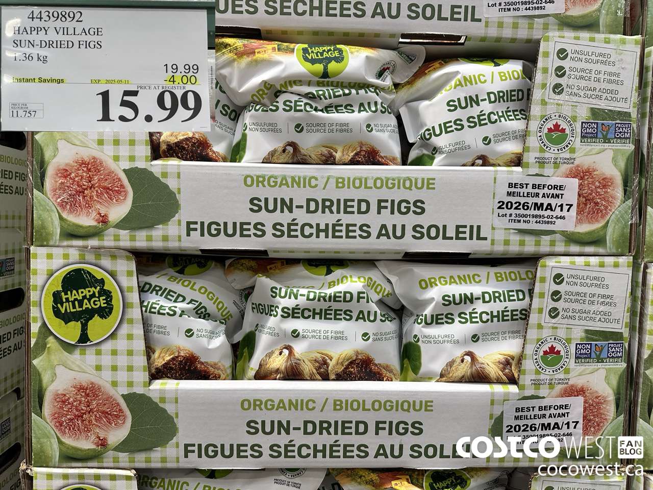 4439892 HAPPY VILLAGE ORGANIC SUN-DRIED FIGS 1.36KG ($4.00 INSTANT SAVINGS EXPIRES ON 2025-05-11) $15.99