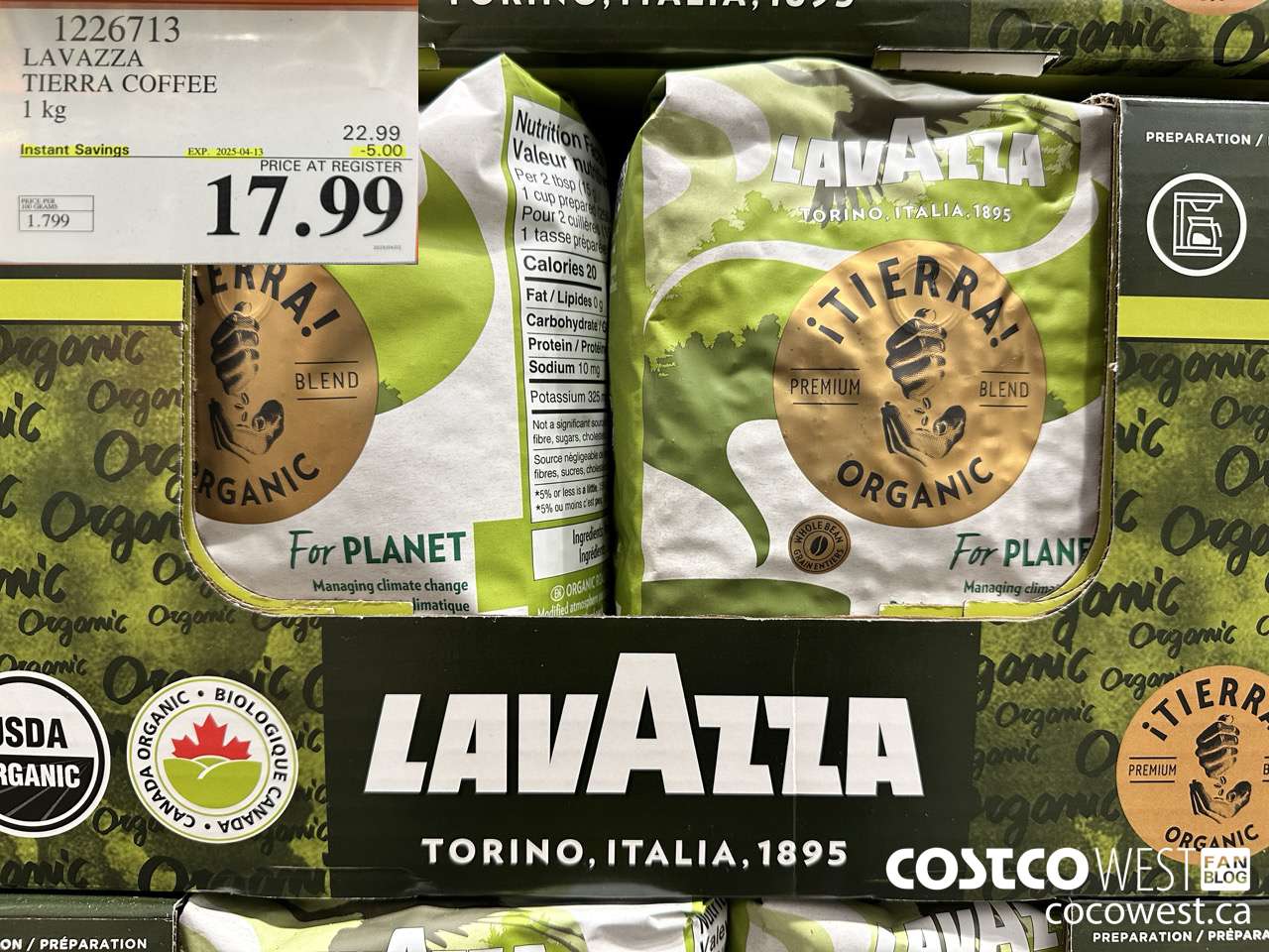 1226713 LAVAZZA TIERRA ORGANIC COFFEE 1 KG ($5.00 INSTANT SAVINGS EXPIRES ON 2025-04-13) $17.99