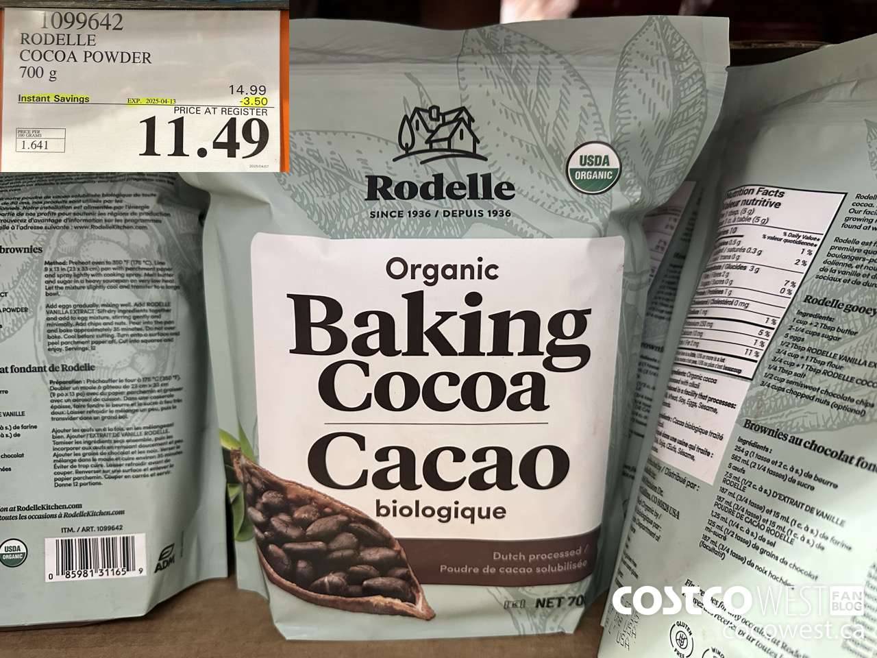 1099642 RODELLE ORGANIC COCOA POWDER 700g ($3.50 INSTANT SAVINGS EXPIRES ON 2025-04-13) $11.49