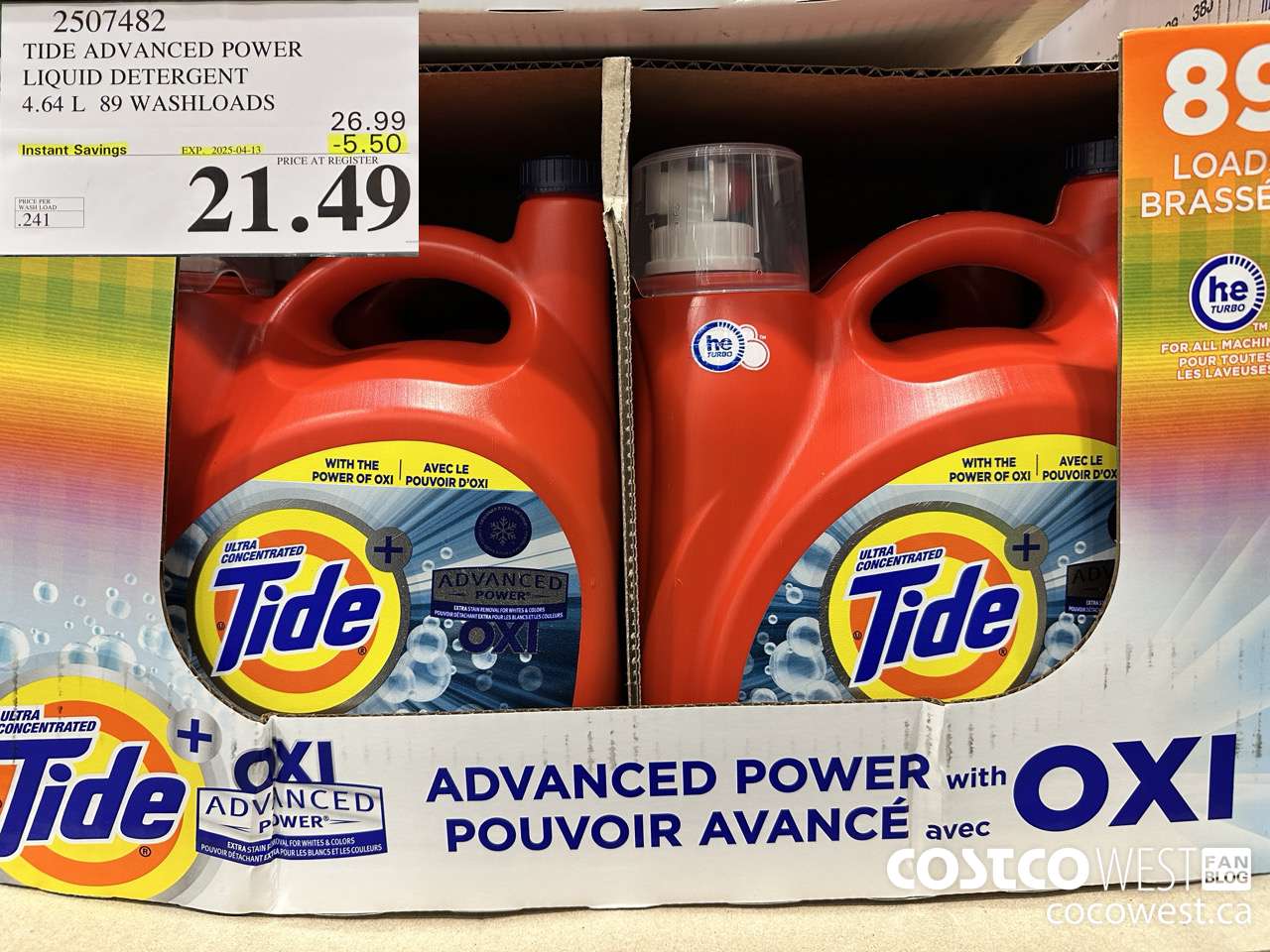 2507482 TIDE ADVANCED POWER LIQUID DETERGENT 4.64 L 89 WASHLOADS ($5.50 INSTANT SAVINGS EXPIRES ON 2025-04-13) $21.49