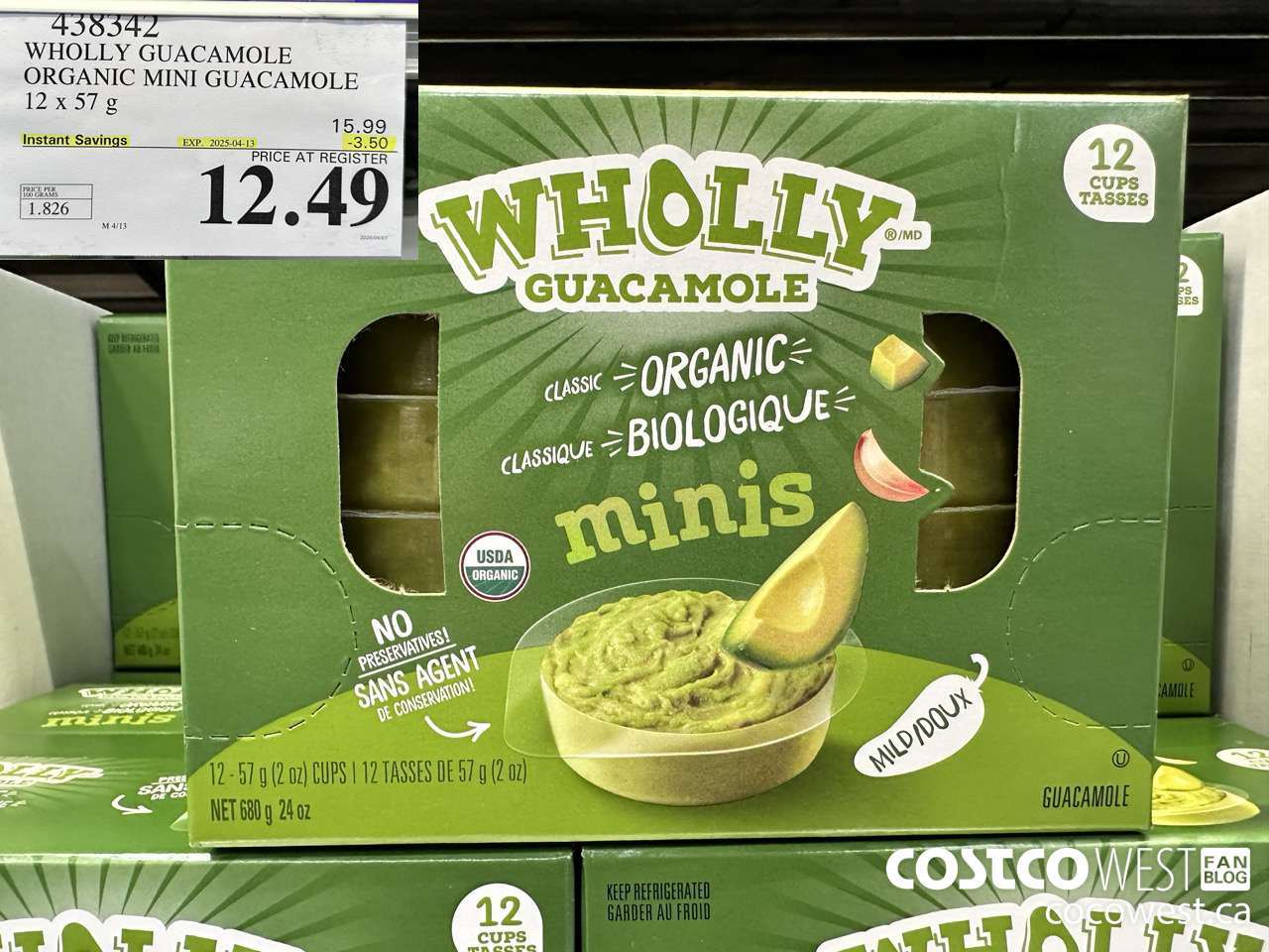 438342 WHOLLY GUACAMOLE ORGANIC MINI GUACAMOLE 12 x 57 g ($3.50 INSTANT SAVINGS EXPIRES ON 2025-04-13) $12.49