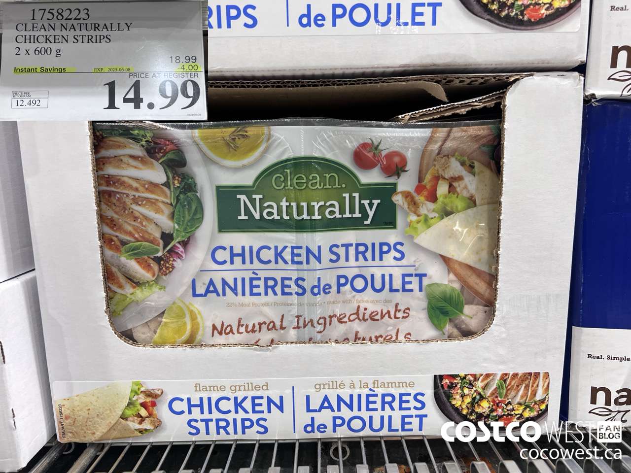 1758223 CLEAN NATURALLY CHICKEN STRIPS 2 x 600 G ($4.00 INSTANT SAVINGS EXPIRES ON 2025-06-08) $14.99