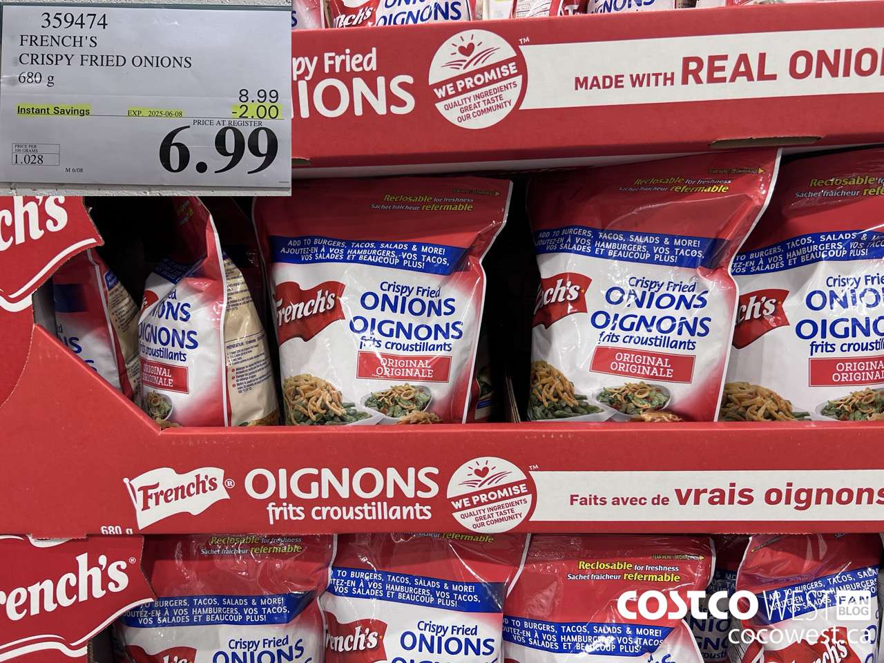 359474 FRENCH'S CRISPY ONIONS 680 G ($2.00 INSTANT SAVINGS EXPIRES ON 2025-06-08) $6.99