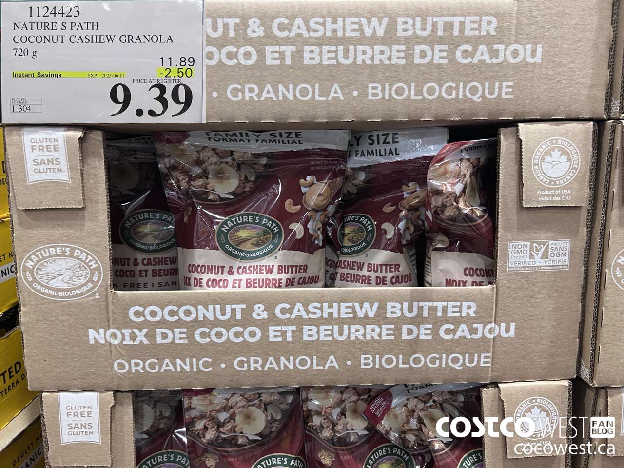 1124423 NATURE'S PATH COCONUT CASHEW GRANOLA 720 g ($2.50 INSTANT SAVINGS EXPIRES ON 2025-06-01) $9.39
