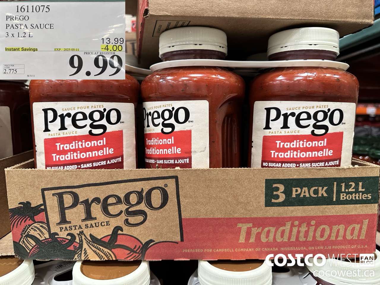 1611075 PREGO ORIGINAL PASTA SAUCE 3 X 1.2 L ($4.00 INSTANT SAVINGS EXPIRES ON 2025-05-11) $9.99
