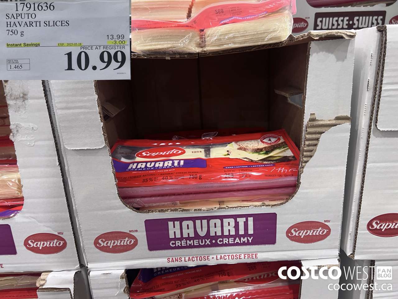 1791636 SAPUTO HAVARTI SLICES 750G ($3.00 INSTANT SAVINGS EXPIRES ON 2025-05-18) $10.99