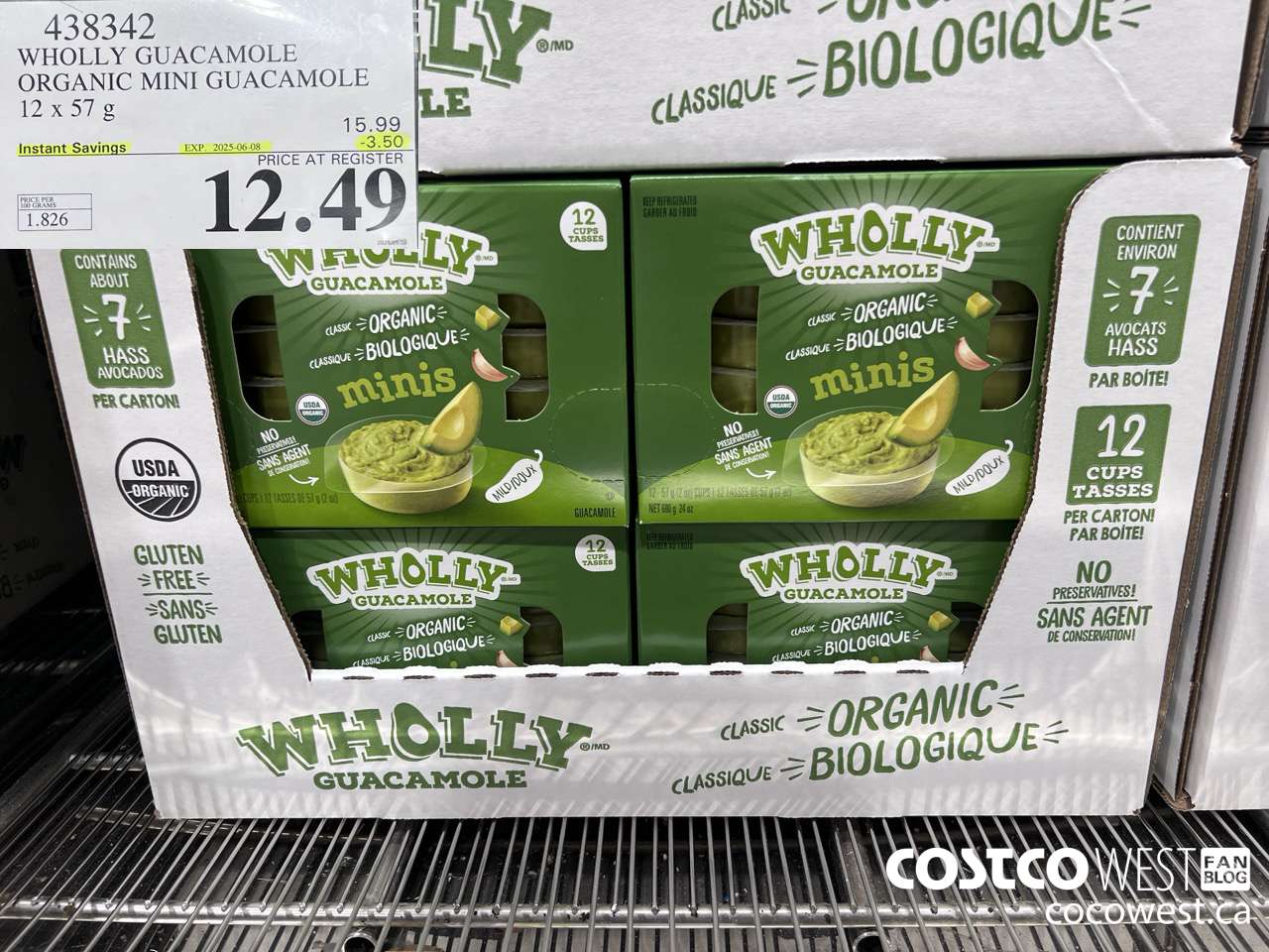 438342 WHOLLY GUACAMOLE ORGANIC MINI GUACAMOLE 12 x 57 g ($3.50 INSTANT SAVINGS EXPIRES ON 2025-06-08) $12.49