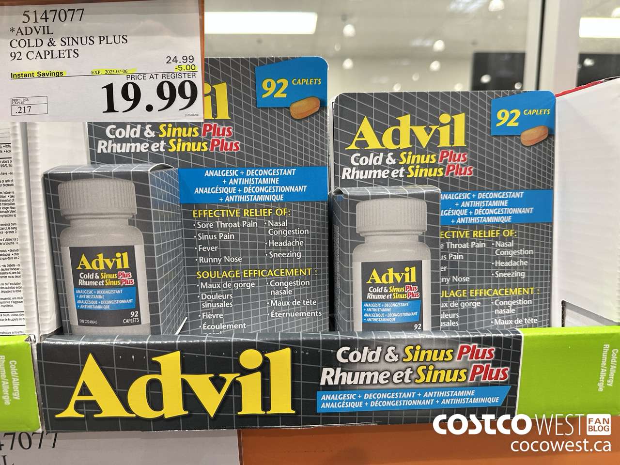 5147077 ADVIL COLD & SINUS PLUS 92 CAPLETS ($5.00 INSTANT SAVINGS EXPIRES ON 2025-07-06) $19.99