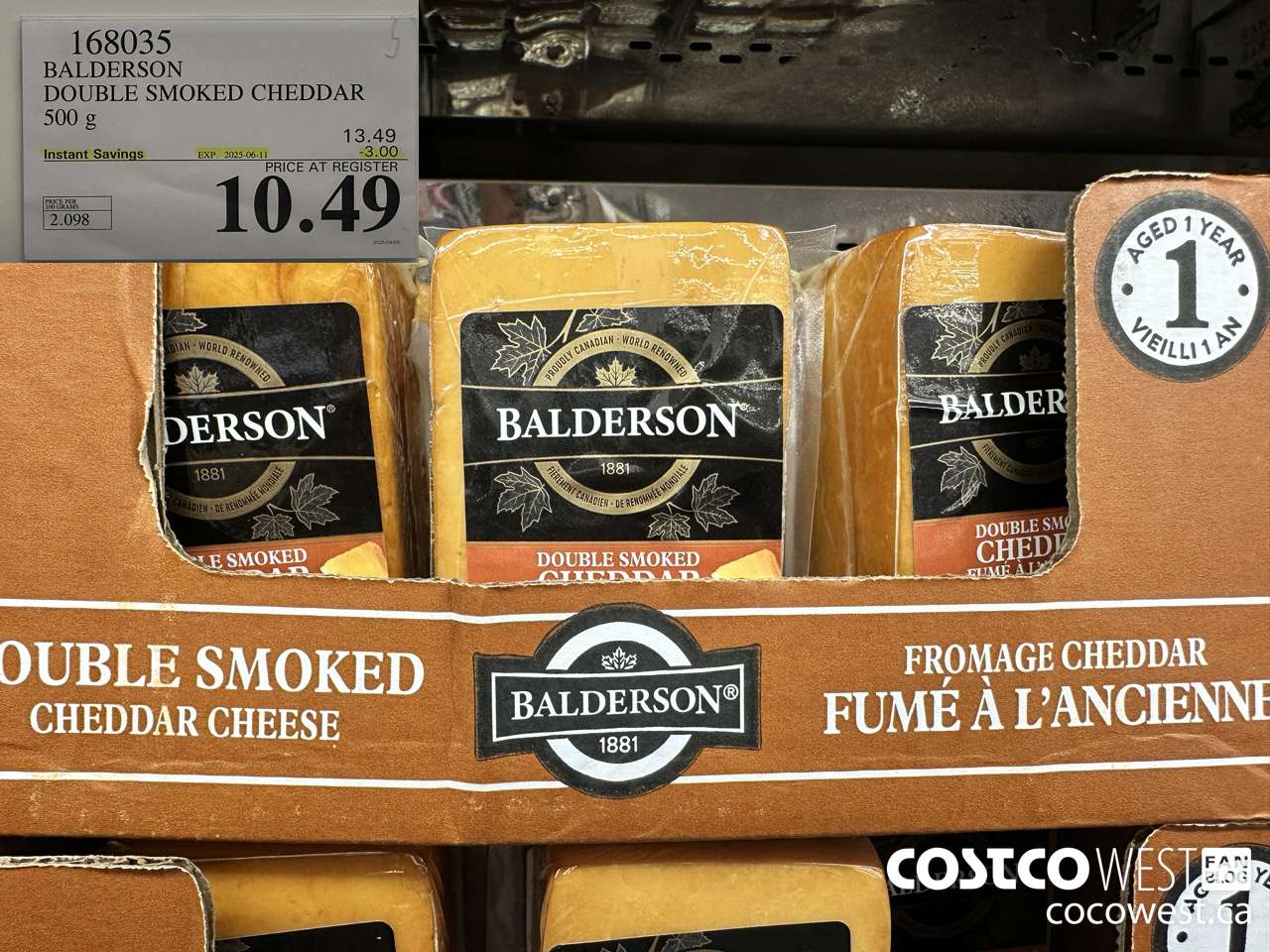 168035 BALDERSON DOUBLE SMOKED CHEDDAR 500 g ($3.00 INSTANT SAVINGS EXPIRES ON 2025-06-11) $10.49
