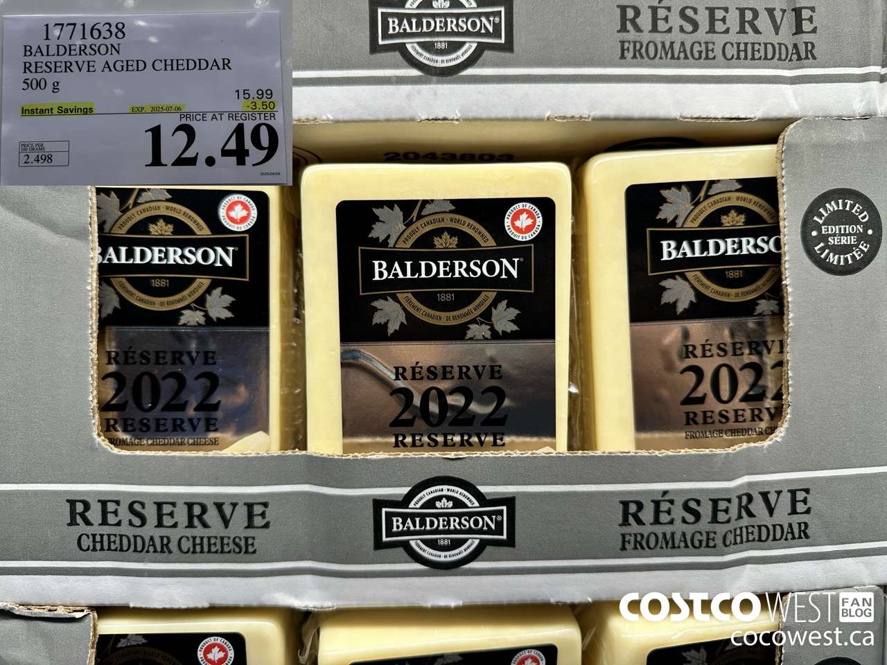 1771638 BALDERSON RESERVE AGED CHEDDAR 500 G ($3.50 INSTANT SAVINGS EXPIRES ON 2025-07-06) $12.49
