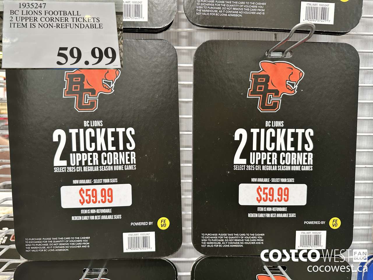 1935247 BC LIONS FOOTBALL 2 UPPER CORNER TICKETS ITEM IS NON-REFUNDABLE $59.99