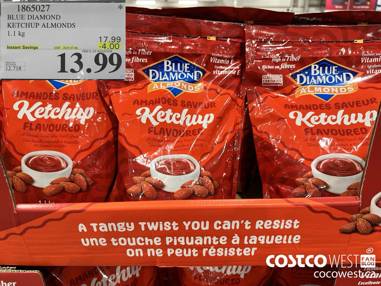 1865027 BLUE DIAMOND KETCHUP ALMONDS 1.1KG ($4.00 INSTANT SAVINGS EXPIRES ON 2025-07-06) $13.99