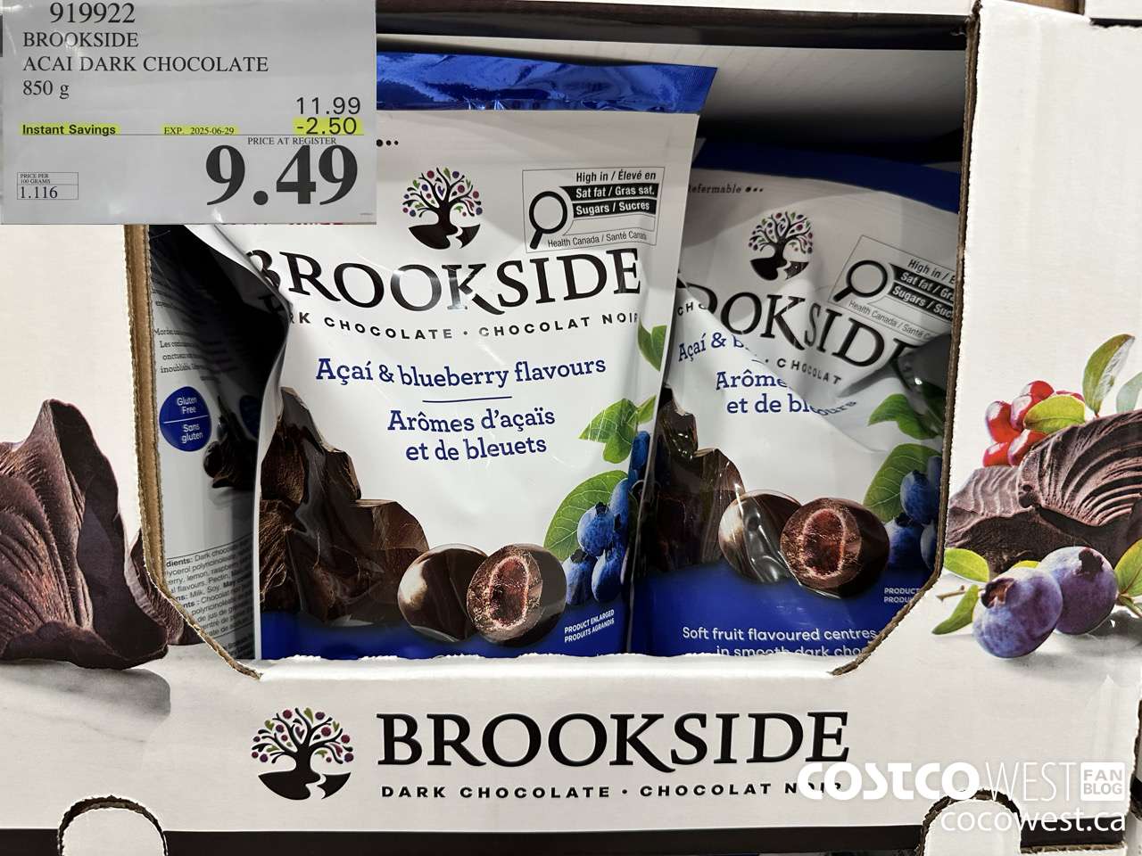 919922 BROOKSIDE ACAI DARK CHOCOLATE 850 g ($2.50 INSTANT SAVINGS EXPIRES ON 2025-06-29) $9.49