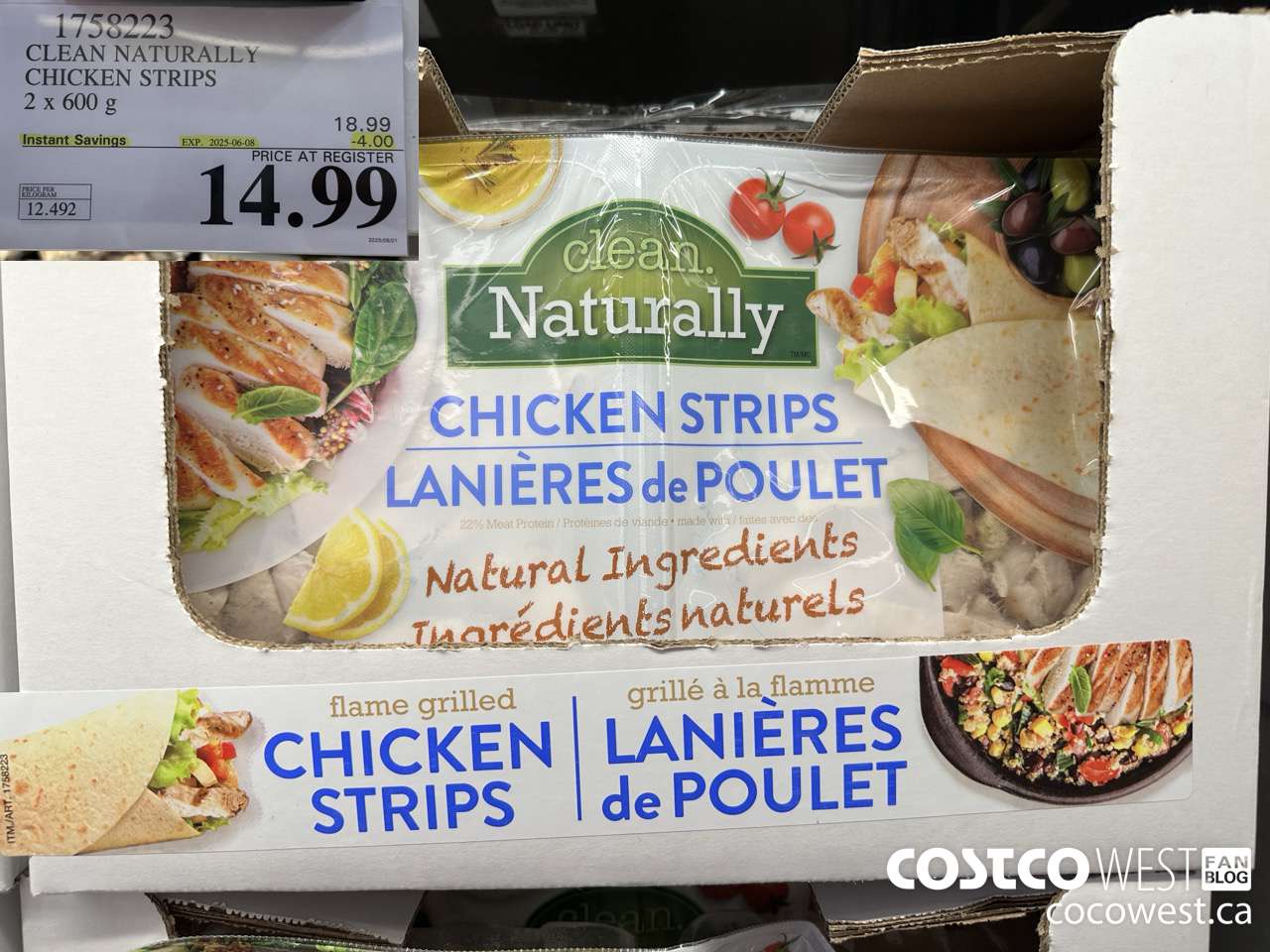 1758223 CLEAN NATURALLY CHICKEN STRIPS 2 x 600 G ($4.00 INSTANT SAVINGS EXPIRES ON 2025-06-08) $14.99