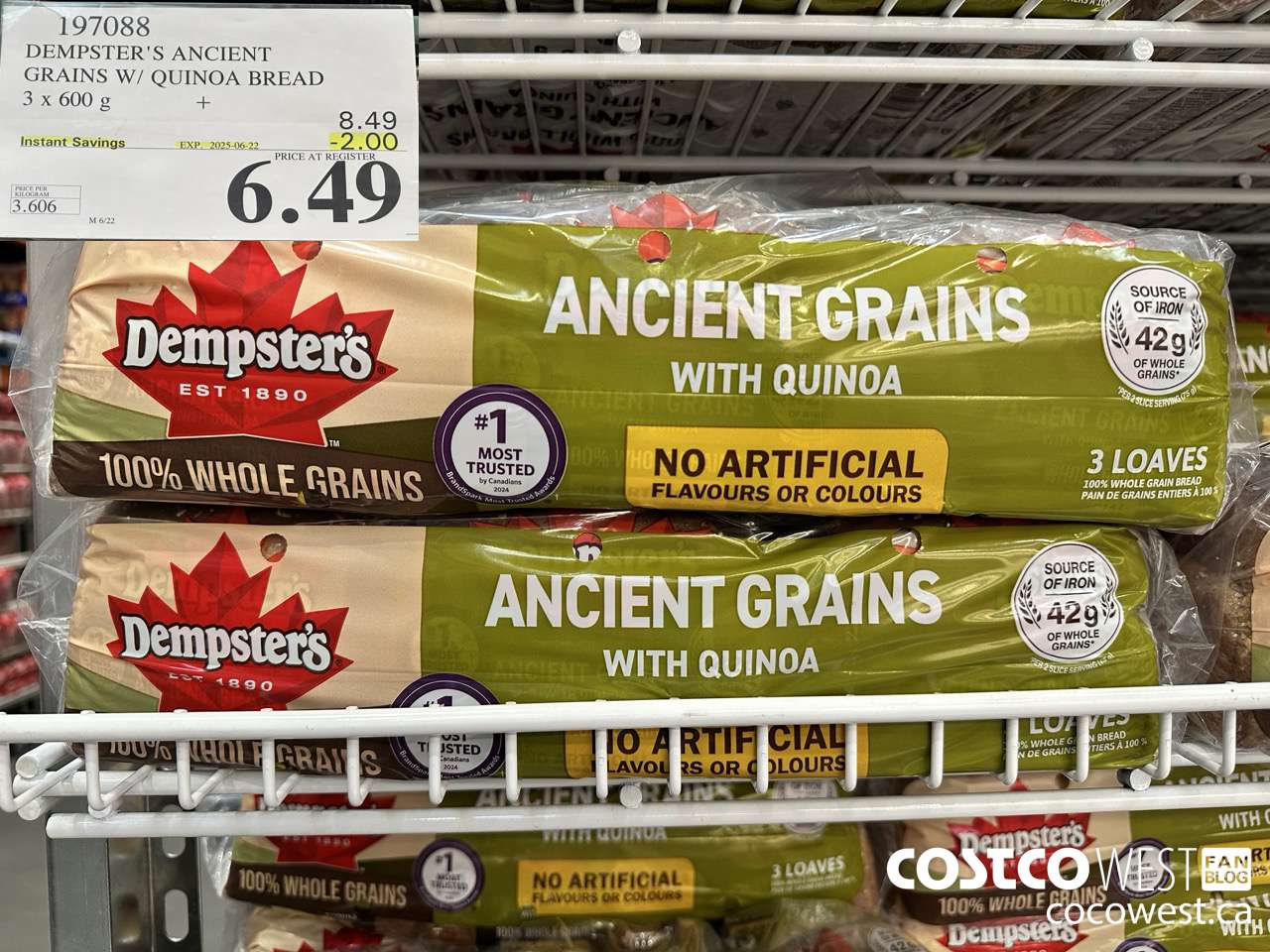 197088 DEMPSTER'S ANCIENT GRAINS W/ QUINOA BREAD 3 x 600 g ($2.00 INSTANT SAVINGS EXPIRES ON 2025-06-22) $6.49