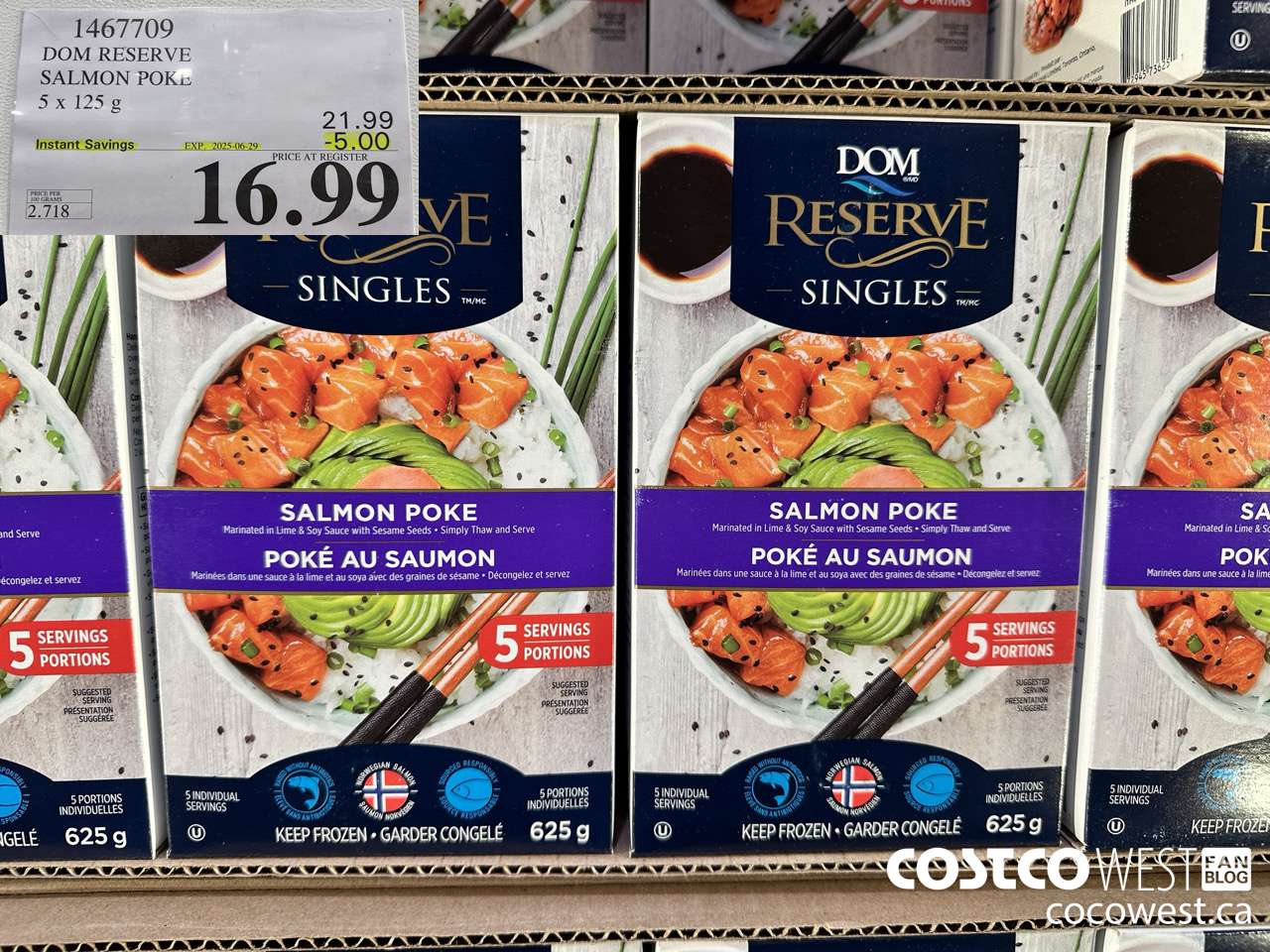 1467709 DOM RESERVE STEELHEAD SALMON POKE 5 x 125 g ($5.00 INSTANT SAVINGS EXPIRES ON 2025-06-29) $16.99