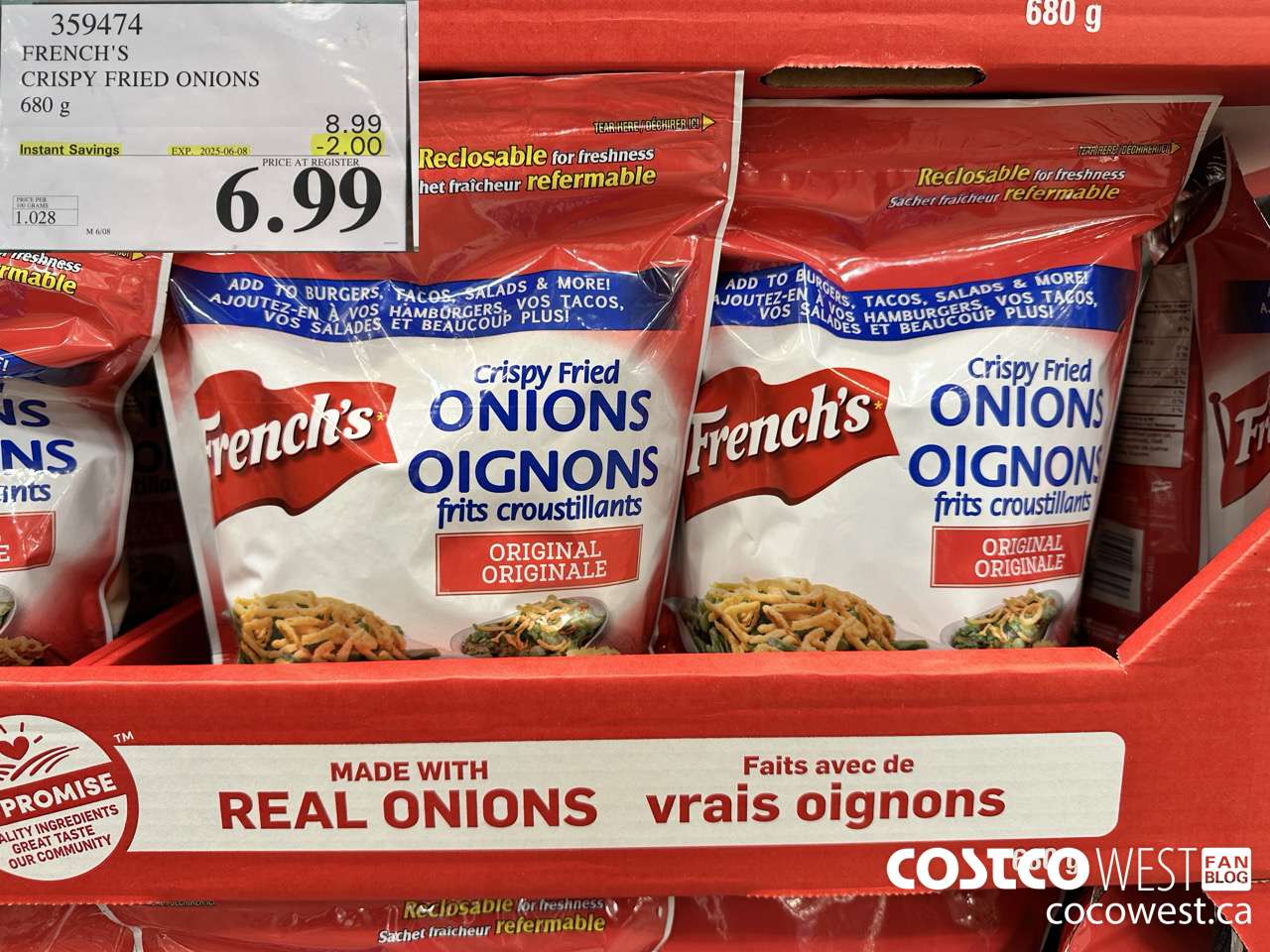 359474 FRENCH'S CRISPY ONIONS 680 G ($2.00 INSTANT SAVINGS EXPIRES ON 2025-06-08) $6.99