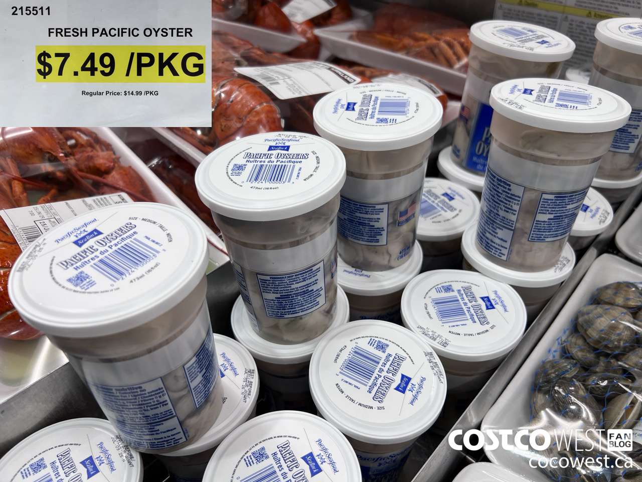 215511 FRESH PACIFIC OYSTERS 473 ML (FARMED) $7.49
