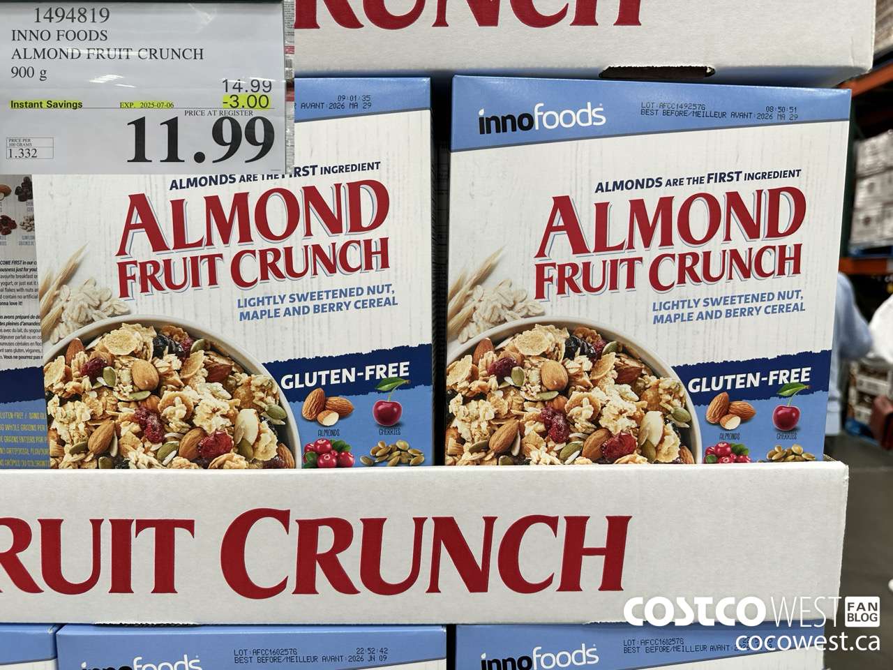 1494819 INNO FOODS ALMOND FRUIT CRUNCH 900 g ($3.00 INSTANT SAVINGS EXPIRES ON 2025-07-06) $11.99