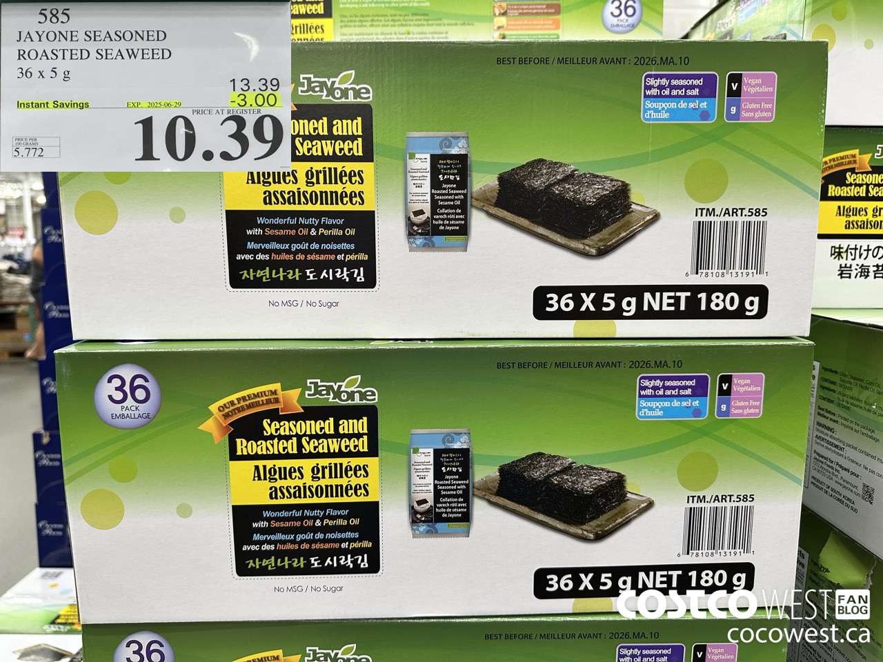 585 JAYONE SEASONED ROASTED SEAWEED 36x5 g ($3.00 INSTANT SAVINGS EXPIRES ON 2025-06-29) $10.39