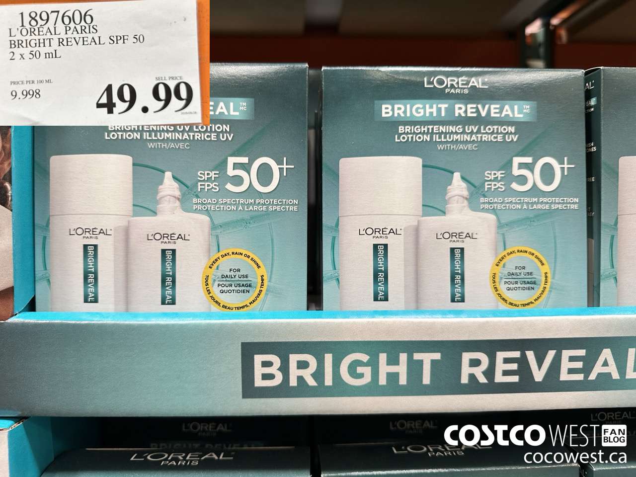 1897606 L'OREAL PARIS BRIGHT REVEAL SPF 50 2 X 50ML $49.99