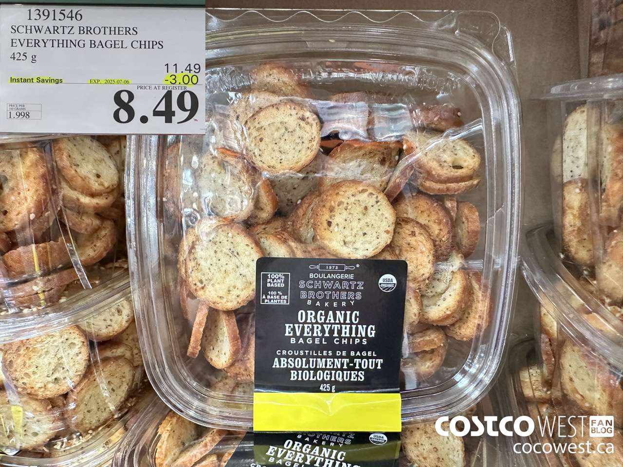 1391546 ORGANIC SCHWARTZ EVERYTHING BAGEL CHIPS 425G ($3.00 INSTANT SAVINGS EXPIRES ON 2025-07-06) $8.49