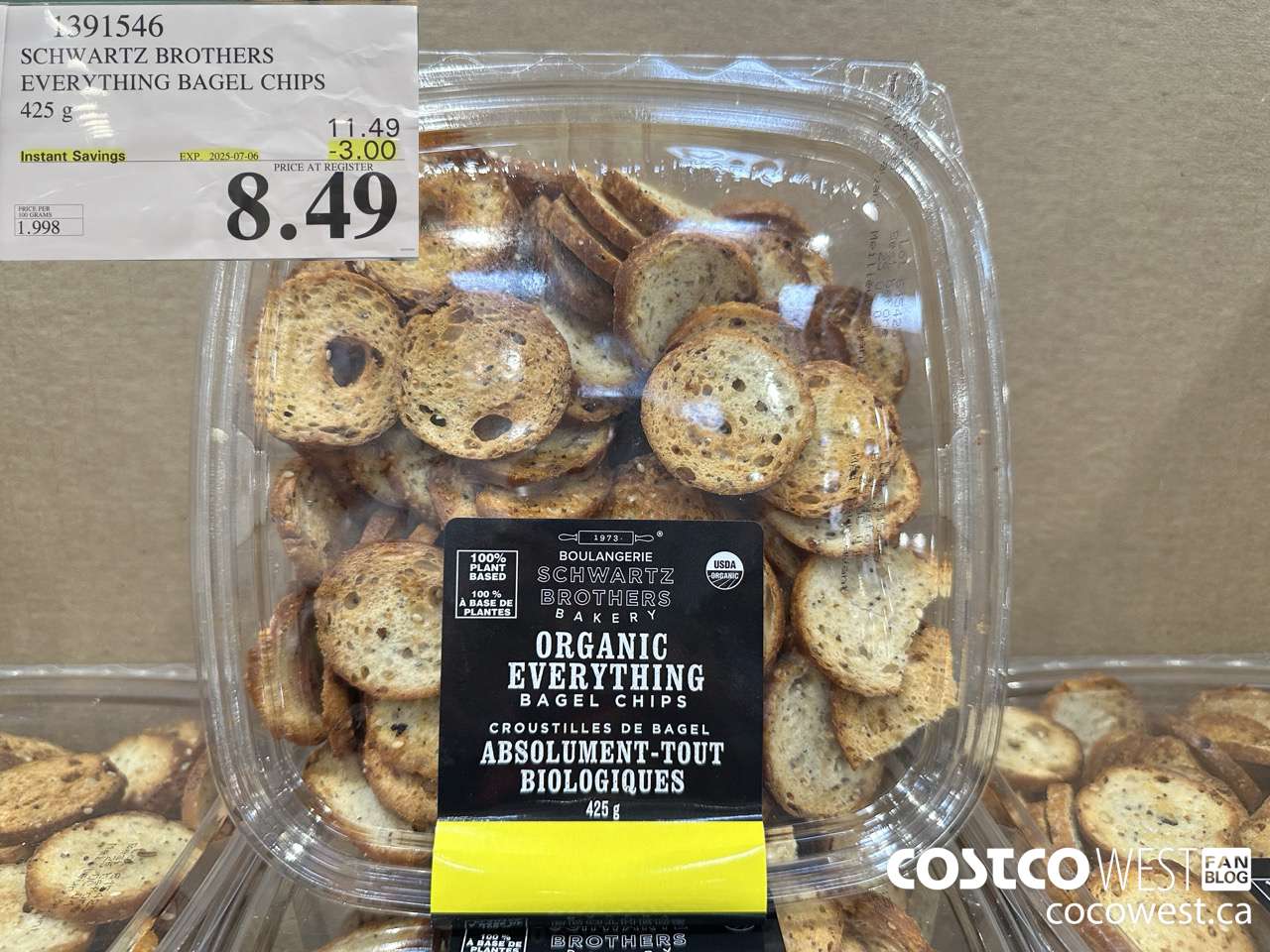 1391546 ORGANIC SCHWARTZ EVERYTHING BAGEL CHIPS 425G ($3.00 INSTANT SAVINGS EXPIRES ON 2025-07-06) $8.49