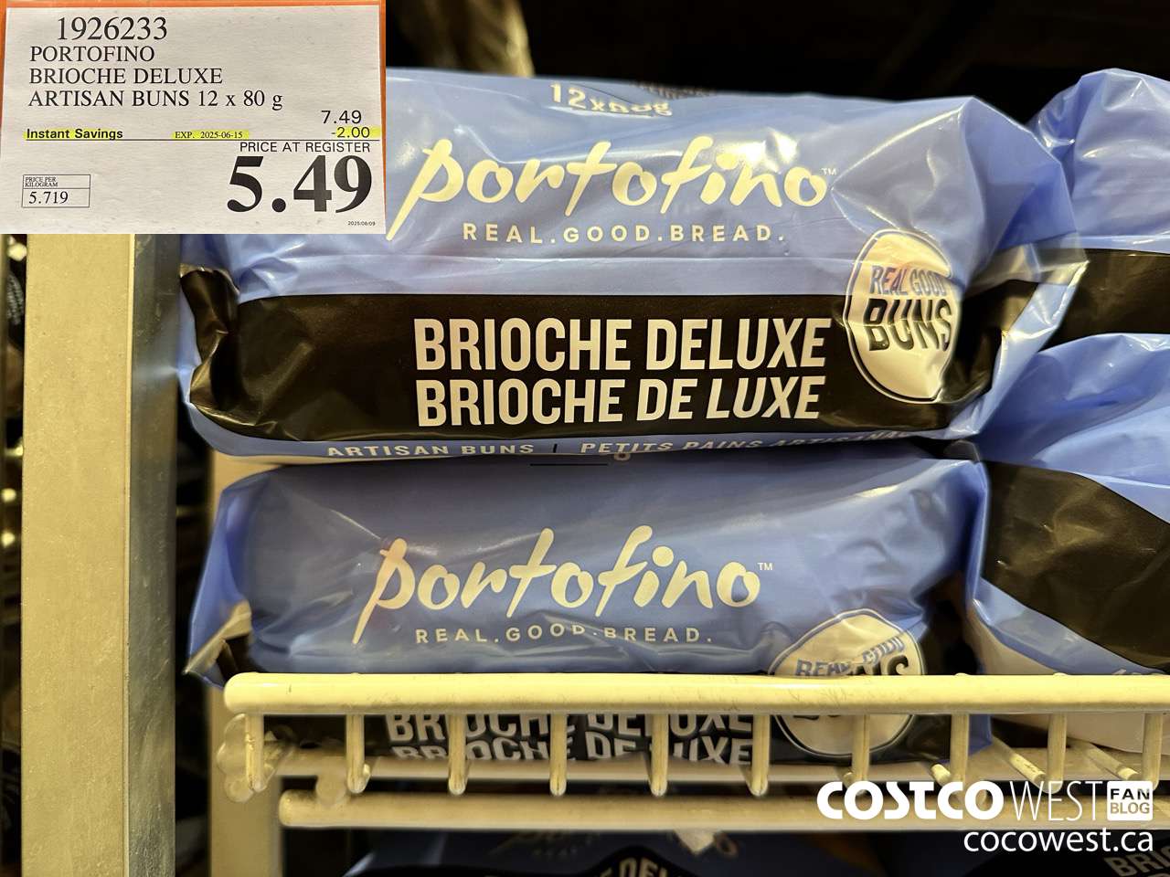 1926233 PORTOFINO BRIOCHE DELUXE ARTISAN BUNS 12 X 80G ($2.00 INSTANT SAVINGS EXPIRES ON 2025-06-15) $5.49