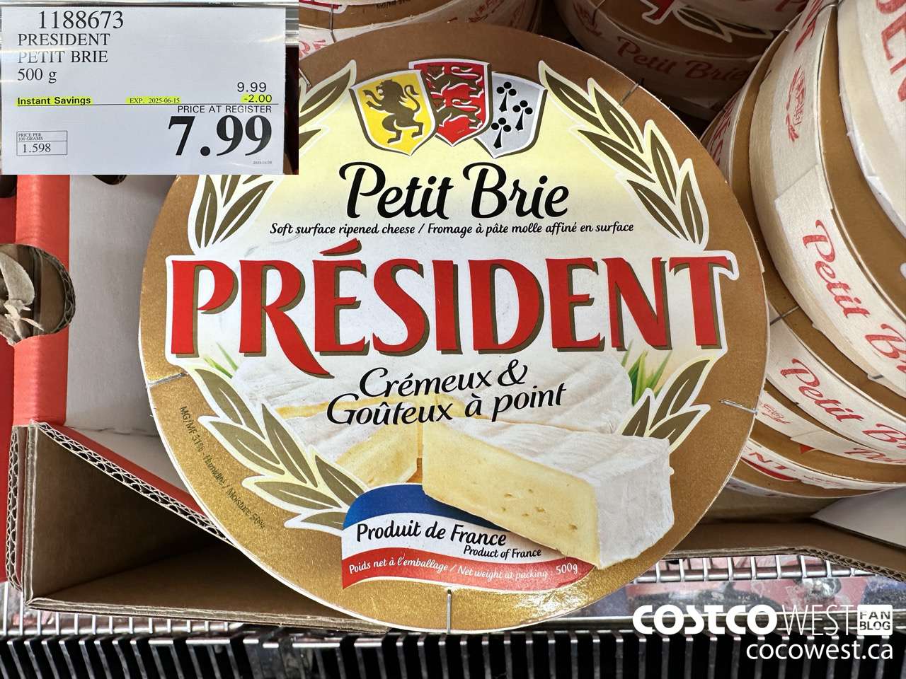 1188673 PRESIDENT PETIT BRIE 500 g ($2.00 INSTANT SAVINGS EXPIRES ON 2025-06-15) $7.99