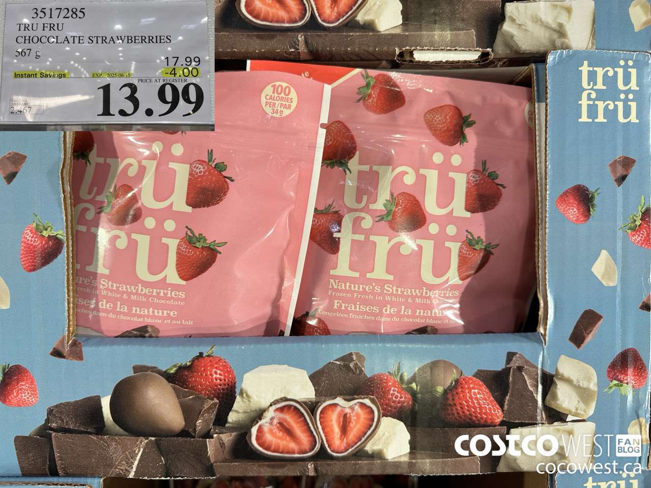3517285 TRU FRU CHOCOLATE STRAWBERRIES 567 g ($4.00 INSTANT SAVINGS EXPIRES ON 2025-06-15) $13.99