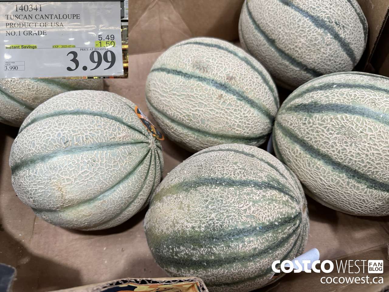 140341 TUSCAN CANTALOUPE PRODUCT OF USA NO. 1 GRADE ($1.50 INSTANT SAVINGS EXPIRES ON 2025-07-06) $3.99