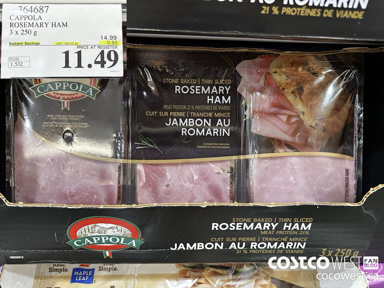 364687 CAPPOLA FOODS ROSEMARY HAM 3 x 250 g ($3.50 INSTANT SAVINGS EXPIRES ON 2025-07-20) $11.49