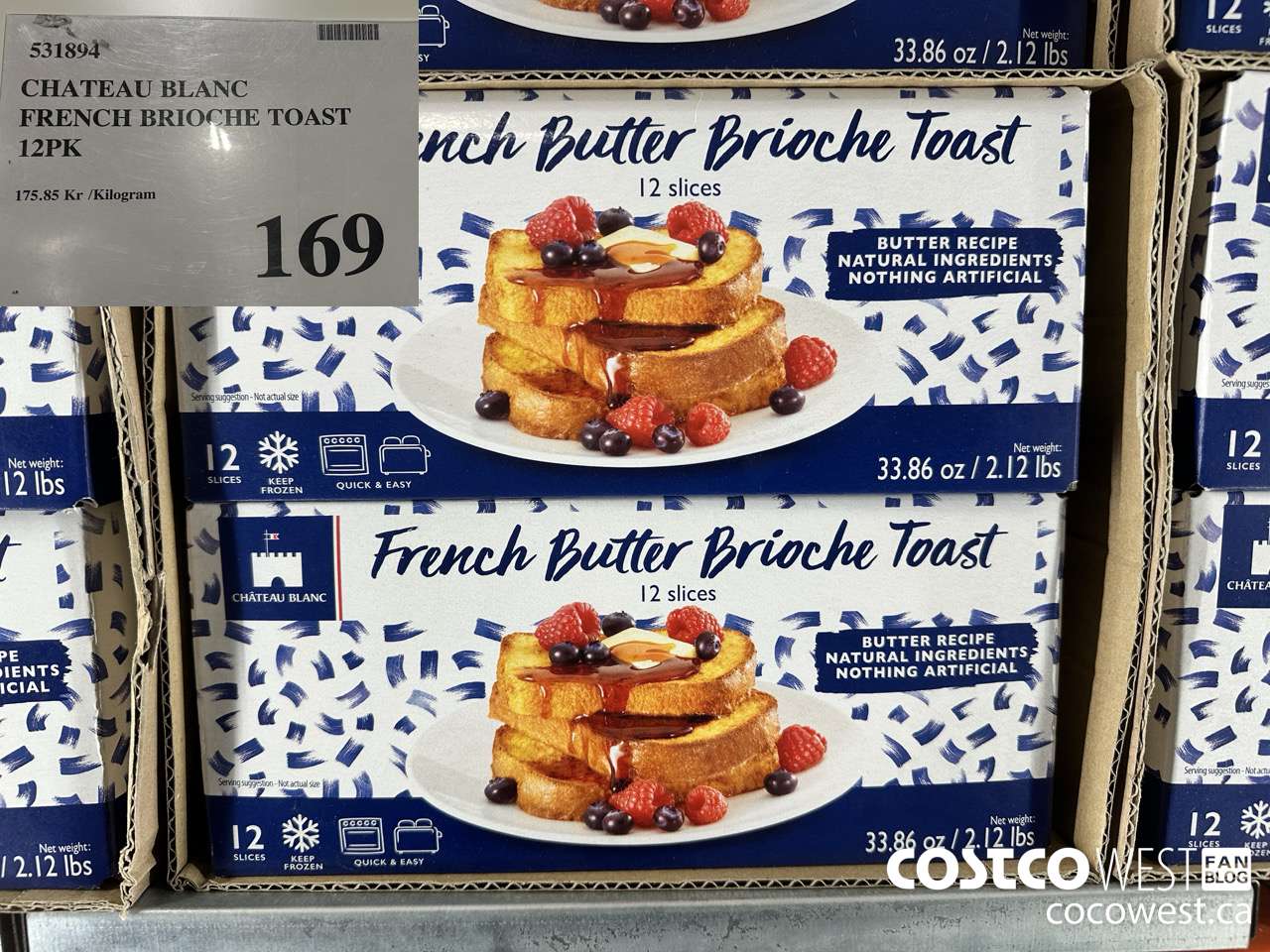 531894 CHATEAU BLANC FRENCH BRIOCHE TOAST 12 PK $169.00
