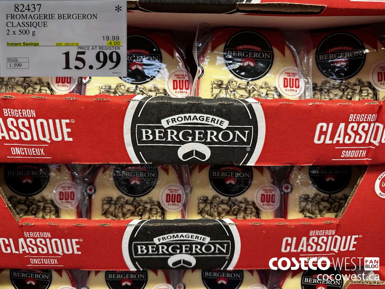 82437 FROMAGERIE BERGERON CLASSIQUE 2 X 500 G ($4.00 INSTANT SAVINGS EXPIRES ON 2025-07-20) $15.99