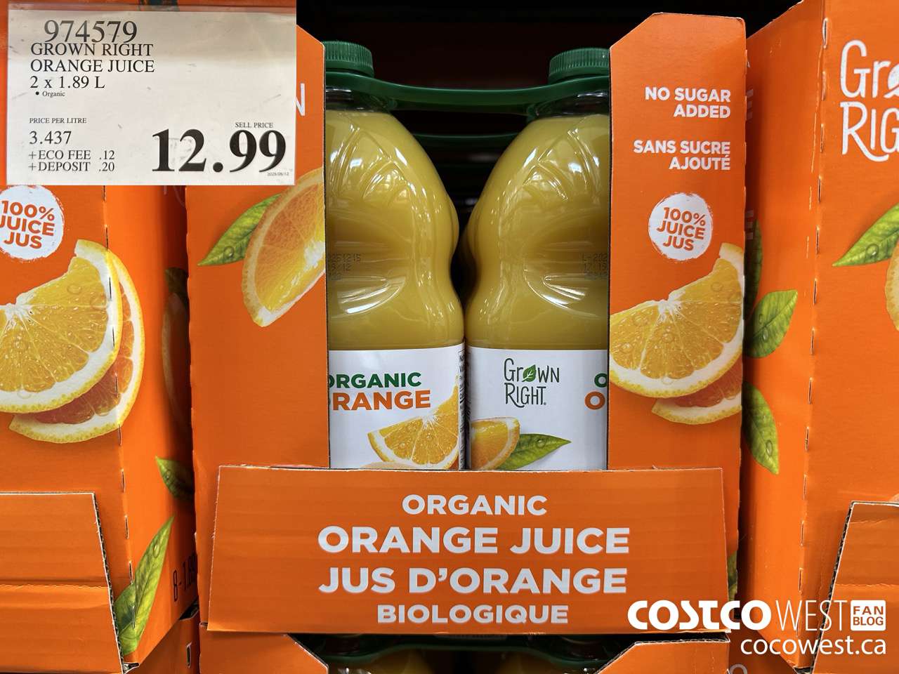974579 GROWN RIGHT ORGANIC ORANGE JUICE 2 x 1.89 L $12.99