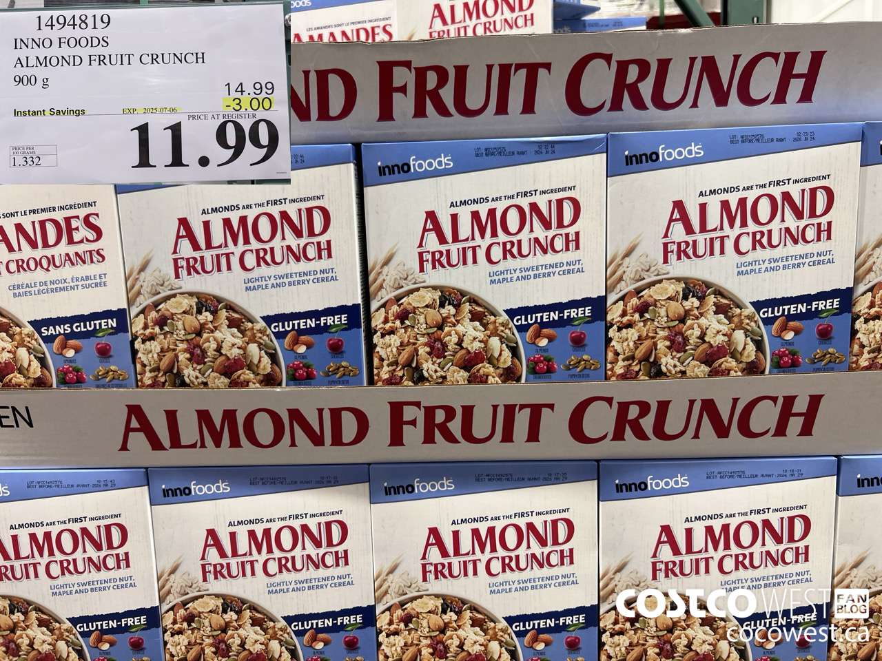1494819 INNO FOODS ALMOND FRUIT CRUNCH 900 g ($3.00 INSTANT SAVINGS EXPIRES ON 2025-07-06) $11.99