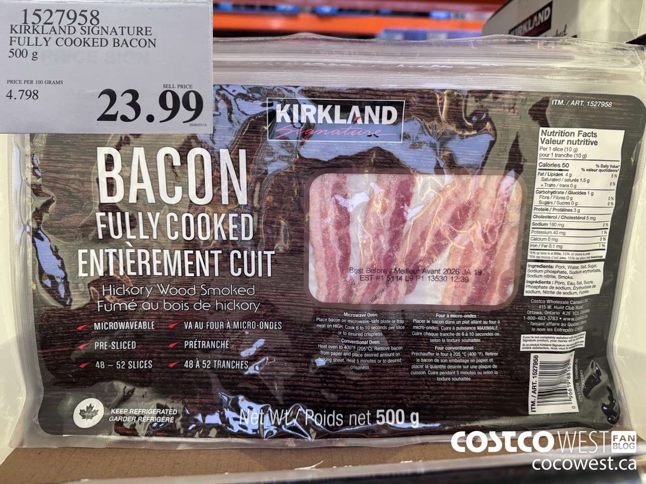 1527958 KIRKLAND SIGNATURE FULLY COOKED BACON 500 G $23.99