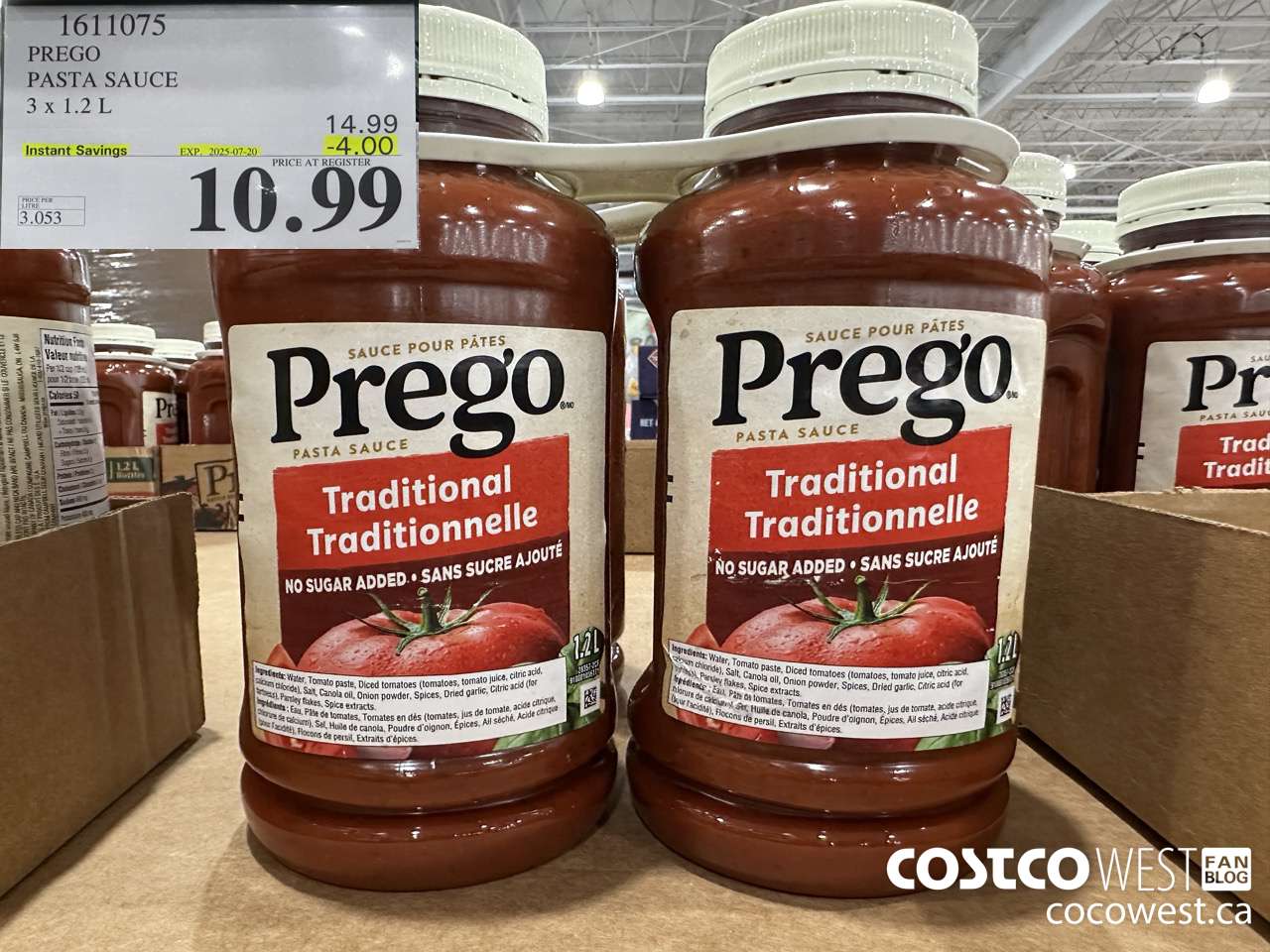 1611075 PREGO ORIGINAL PASTA SAUCE 3 X 1.2 L ($4.00 INSTANT SAVINGS EXPIRES ON 2025-07-20) $10.99