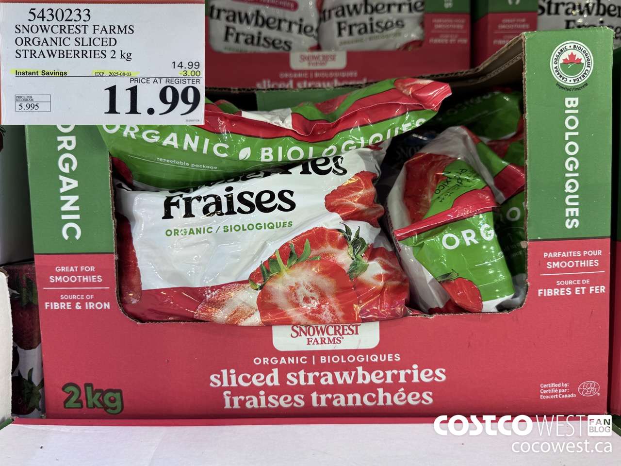 5430233 SNOWCREST ORGANIC SLICED STRAWBERRIES 2 kg ($3.00 INSTANT SAVINGS EXPIRES ON 2025-08-03) $11.99
