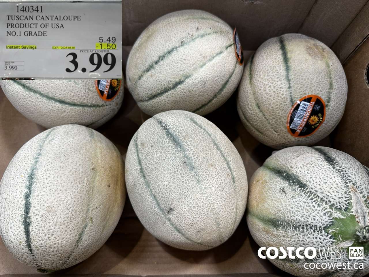 140341 TUSCAN CANTALOUPE PRODUCT OF USA NO. 1 GRADE ($1.50 INSTANT SAVINGS EXPIRES ON 2025-08-03) $3.99