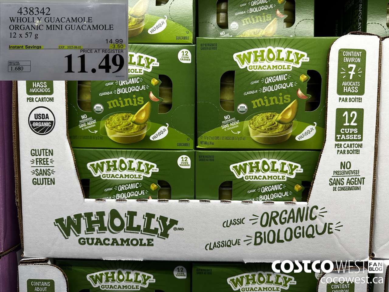 438342 WHOLLY GUACAMOLE ORGANIC MINI GUACAMOLE 12 x 57 g ($3.50 INSTANT SAVINGS EXPIRES ON 2025-08-03) $11.49