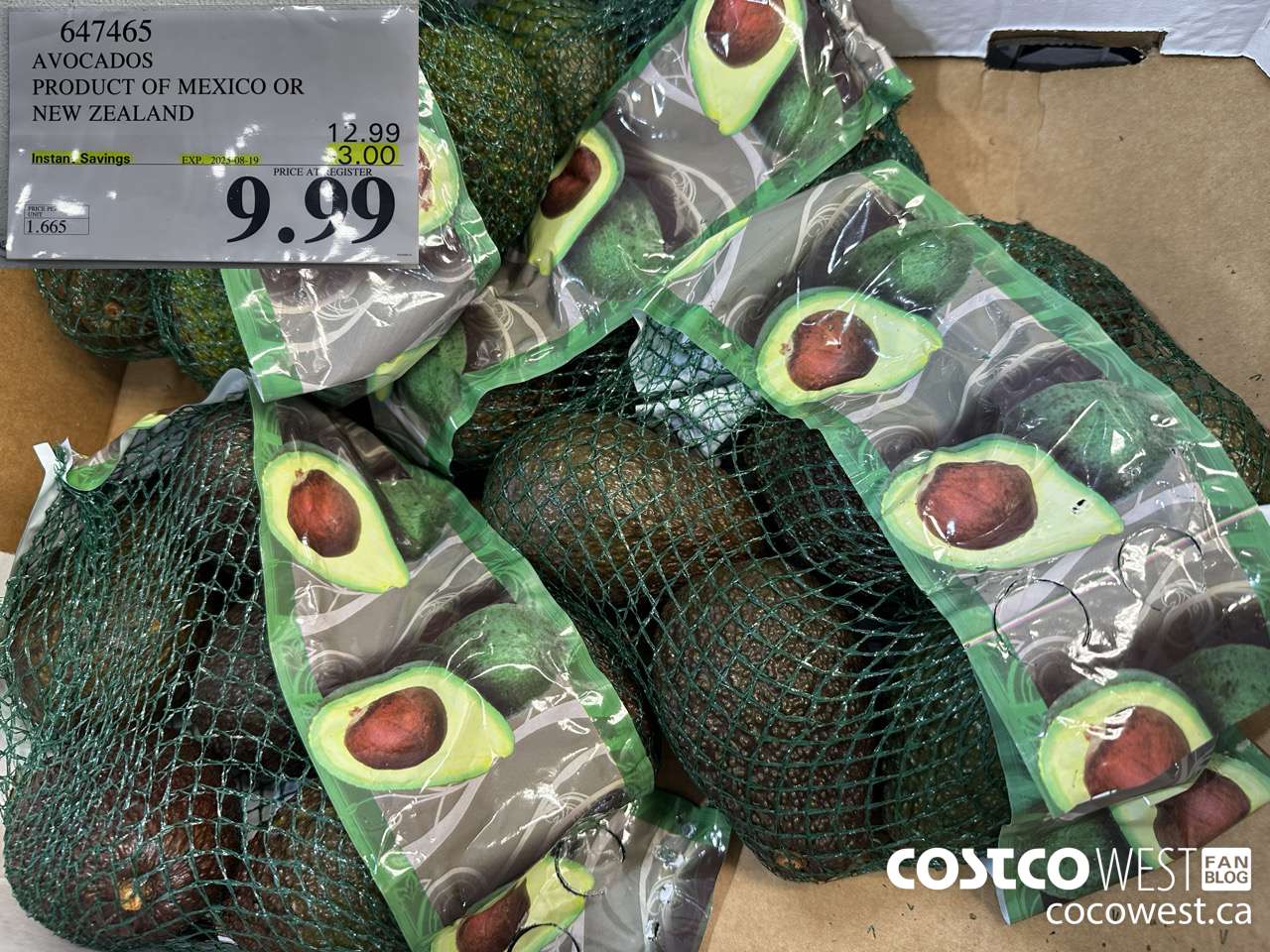 647465 AVOCADOS PRODUCT OF NEW ZEALAND ($3.00 INSTANT SAVINGS EXPIRES ON 2025-08-19) $9.99