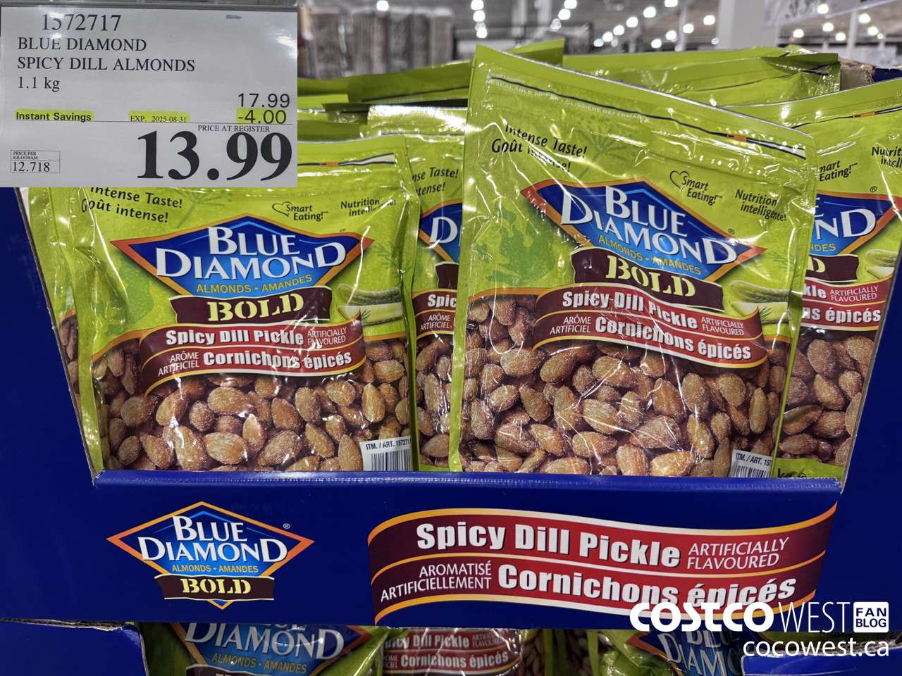 1572717 BLUE DIAMOND SPICY DILL ALMONDS 1.1 kg  ($4.00 INSTANT SAVINGS EXPIRES ON 2025-08-31) $13.99