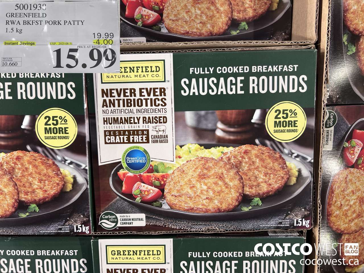 5001938 GREENFIELD RWA BKFST PORK PATTY 1.5KG ($4.00 INSTANT SAVINGS EXPIRES ON 2025-08-31) $15.99