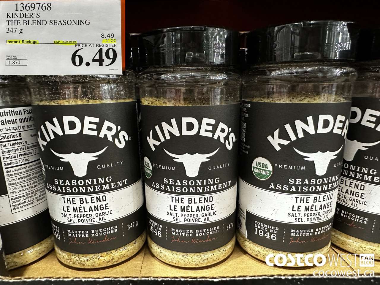 1369768 KINDER'S THE BLEND SEASONING 347G ($2.00 INSTANT SAVINGS EXPIRES ON 2025-08-03) $6.49