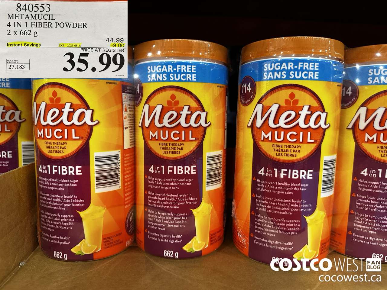 840553 METAMUCIL 4 IN 1 FIBER POWDER 2 X 662G ($9.00 INSTANT SAVINGS EXPIRES ON 2025-08-31) $35.99