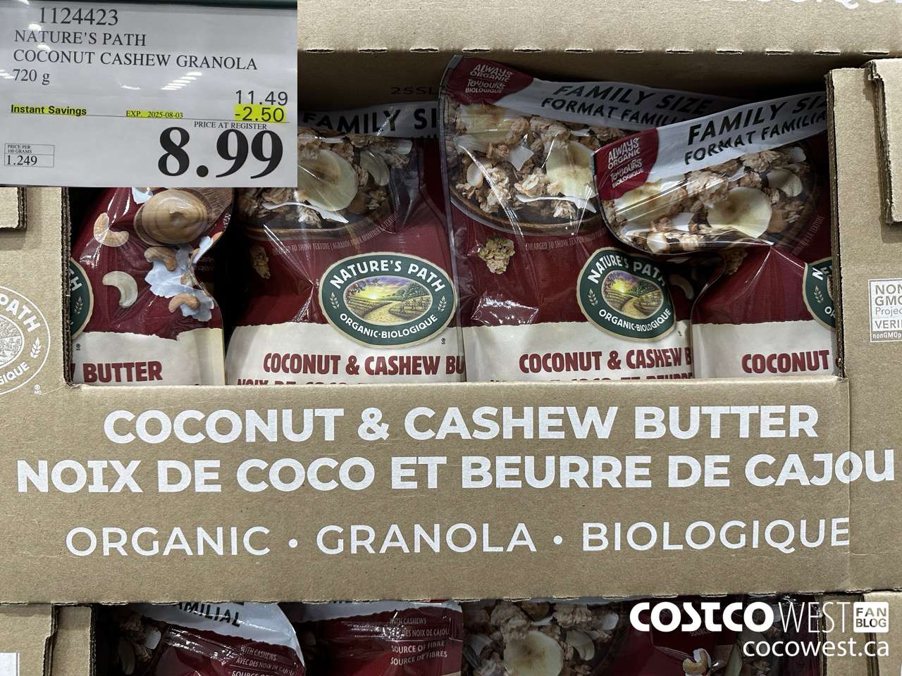 1124423 NATURE'S PATH COCONUT CASHEW GRANOLA 720 g ($2.50 INSTANT SAVINGS EXPIRES ON 2025-08-03) $8.99