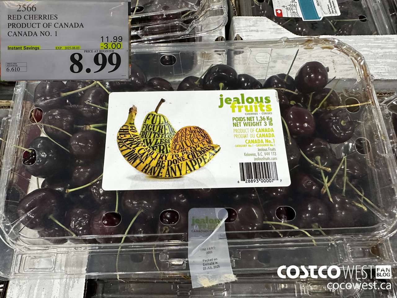 2566 RED CHERRIES PRODUCT OF CANADA CANADA NO. 1 ($3.00 INSTANT SAVINGS EXPIRES ON 2025-08-03) $8.99
